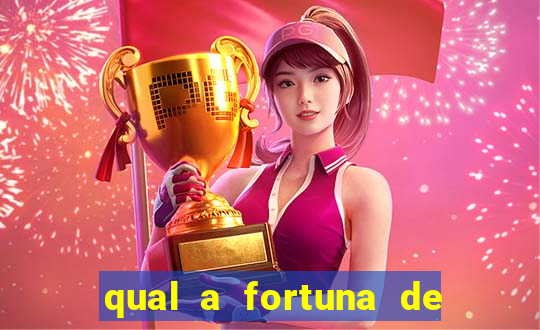 qual a fortuna de helen ganzarolli